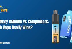 Lost Mary BM6000 vs Competitors: Which Vape Really Wins?